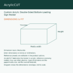 Custom Acrylic Double-Sided Bottom-Loading Sign Holder — image 2